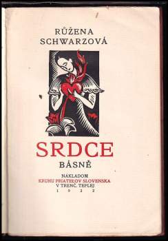 Růžena Schwarzová: Srdce