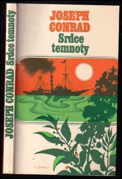 Joseph Conrad: Srdce temnoty