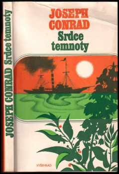 Joseph Conrad: Srdce temnoty