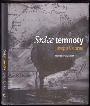 Joseph Conrad: Srdce temnoty