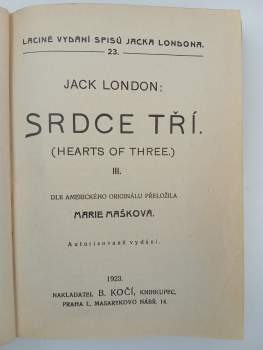 Jack London: Srdce tří