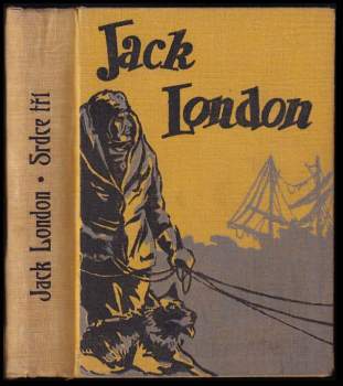 Jack London: Srdce tří