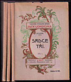 Jack London: Srdce tří