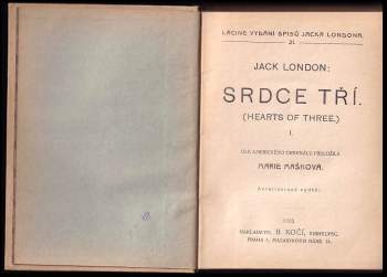 Jack London: Srdce tří