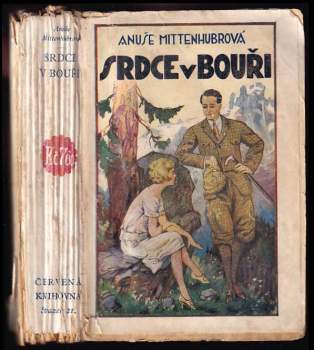 Anuše Mittenhubrová: Srdce v bouři