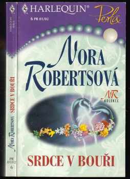 Srdce v bouři - Nora Roberts (2002, Harlequin) - ID: 585466