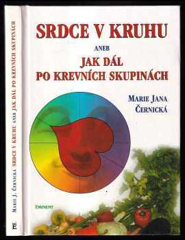 Srdce v kruhu, aneb, Jak dál po krevních skupinách