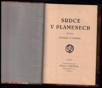 Jiří Ota Parma: Srdce v plamenech