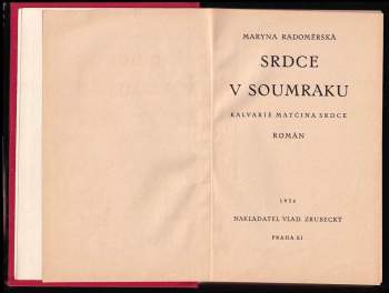 Maryna Radoměrská: Srdce v soumraku