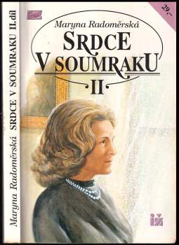 Maryna Radoměrská: Srdce v soumraku