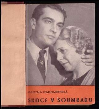 Maryna Radoměrská: Srdce v soumraku