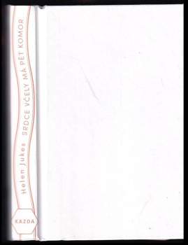 Helen Jukes: Srdce včely má pět komor