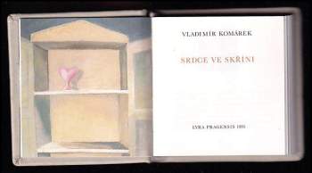 Vladimír Komárek: Srdce ve skříni