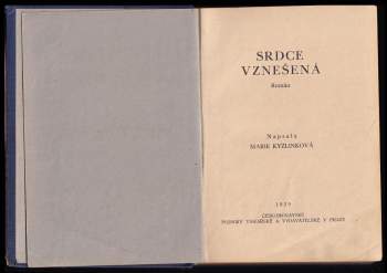 Marie Kyzlinková: Srdce vznešená