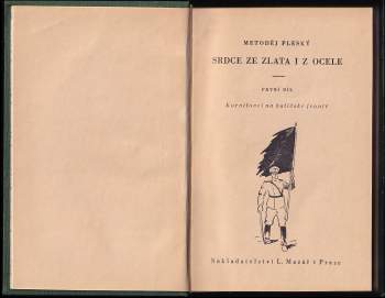 Metoděj Pleský: Srdce ze zlata i z ocele I - II KOMPLET