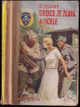 Srdce ze zlata i z ocele