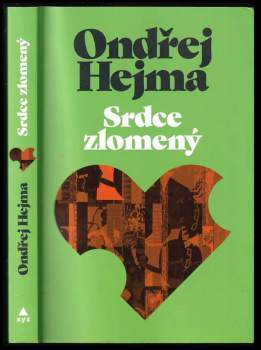Ondřej Hejma: Srdce zlomený