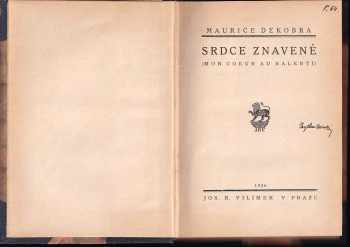 Maurice Dekobra: Srdce znavené