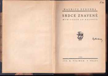 Maurice Dekobra: Srdce znavené