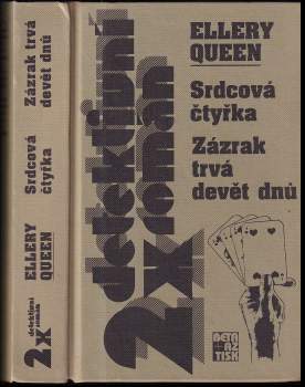Ellery Queen: Srdcová čtyřka ; Zázrak trvá devět dnů
