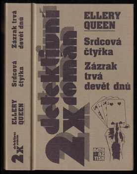 Srdcová čtyřka ; Zázrak trvá devět dnů
