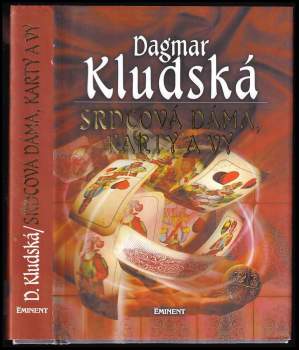 Srdcová dáma, karty a vy