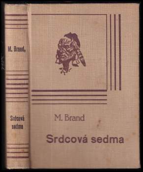 Max Brand: Srdcová sedma