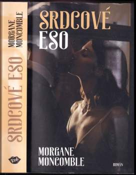 Morgane Moncomble: Srdcové eso