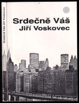Srdečně Váš Jiří Voskovec