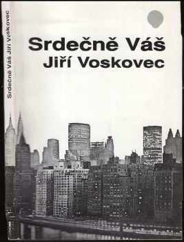 Srdečně Váš Jiří Voskovec