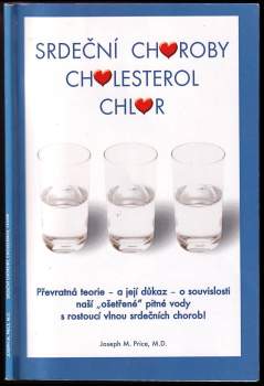 Srdeční choroby, cholesterol, chlór