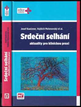 Josef Kautzner: Srdeční selhání