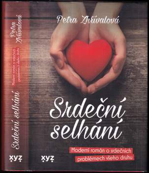 Petra Zhřívalová: Srdeční selhání