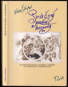 Viktor Šlajchrt: Srdečný pozdrav z hospody