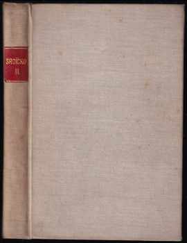 Bohumil Schweigstill: Srdíčko, KOMPLETNÍ ROČNÍK III.