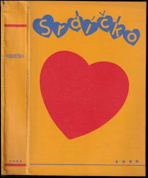 Srdíčko - Kniha krásného čtení československých dětí 1936 Ročník IV - čísla 1 - 40