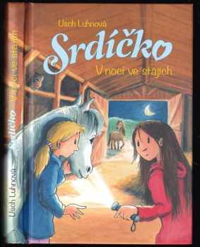 Srdíčko : V noci ve stájích