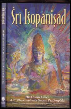 A. Č. Bhaktivédanta Swami Prabhupáda: Sri Isopanisad