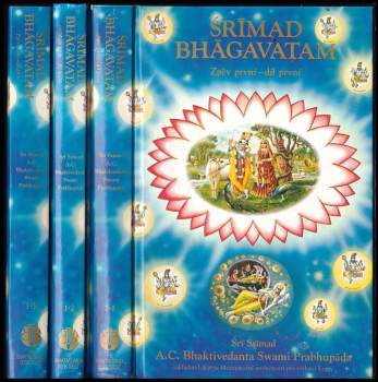 Śrīmad Bhāgavatam : Díl 1-3 : Zpěv první - s původními sanskrtskými texty, přepisem do latinského písma, českými synonymy, překlady a podrobnými výklady - A. Č. Bhaktivédanta Swami Prabhupáda, A. Č. Bhaktivédanta Swami Prabhupáda, A. Č. Bhaktivédanta Swami Prabhupáda, A. Č. Bhaktivédanta Swami Prabhupáda (1992, Bhaktivedanta Book Trust) - ID: 817667