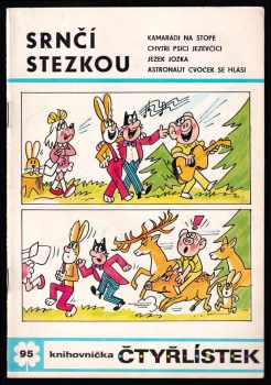 Srnčí stezkou - Čtyřlístek 95