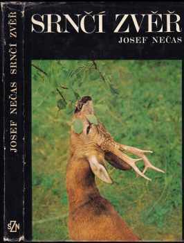 Josef Nečas: Srnčí zvěř