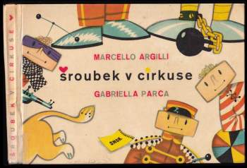 Marcello Argilli: Šroubek v cirkuse