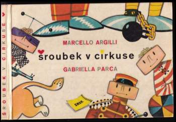 Šroubek v cirkuse
