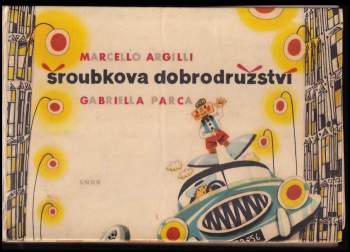 Marcello Argilli: Šroubkova dobrodružství