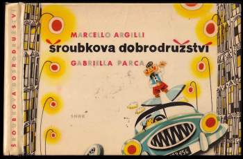 Marcello Argilli: Šroubkova dobrodružství
