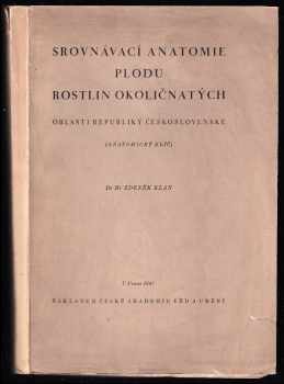 Srovnávací anatomie plodů rostlin okoličnatých oblasti republiky Československé