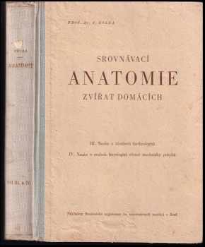 Jan Kolda: Srovnávací anatomie zvířat domácích [Díl] 3, Nauka o kloubech [arthrologia].