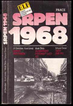 Jiří Dienstbier: Srpen 1968