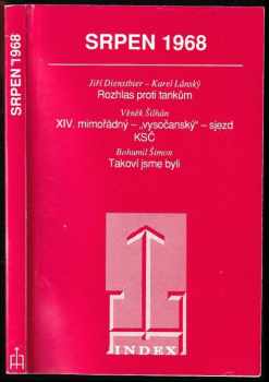 Jiří Dienstbier: Srpen 1968