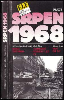 Jiří Dienstbier: Srpen 1968